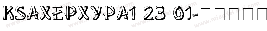 KSAXEPXYPA1 23 01字体转换